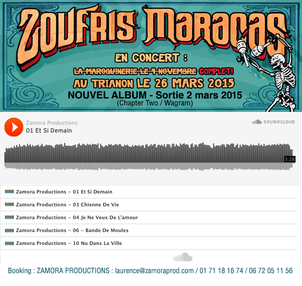 Zoufris Maracas - Ecoute du Nouvel Album