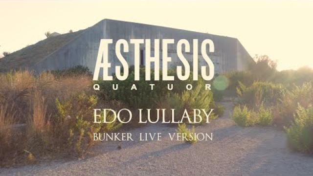 Æsthesis - Edo Lullaby - Bunker live version