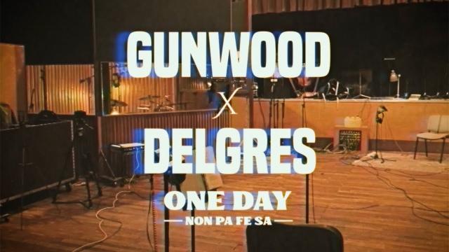 One day (Gunwood x Delgres)