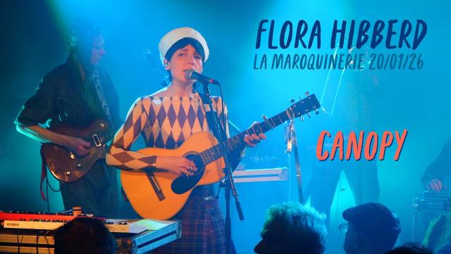  Flora Hibberd - Canopy live at La Maroquinerie