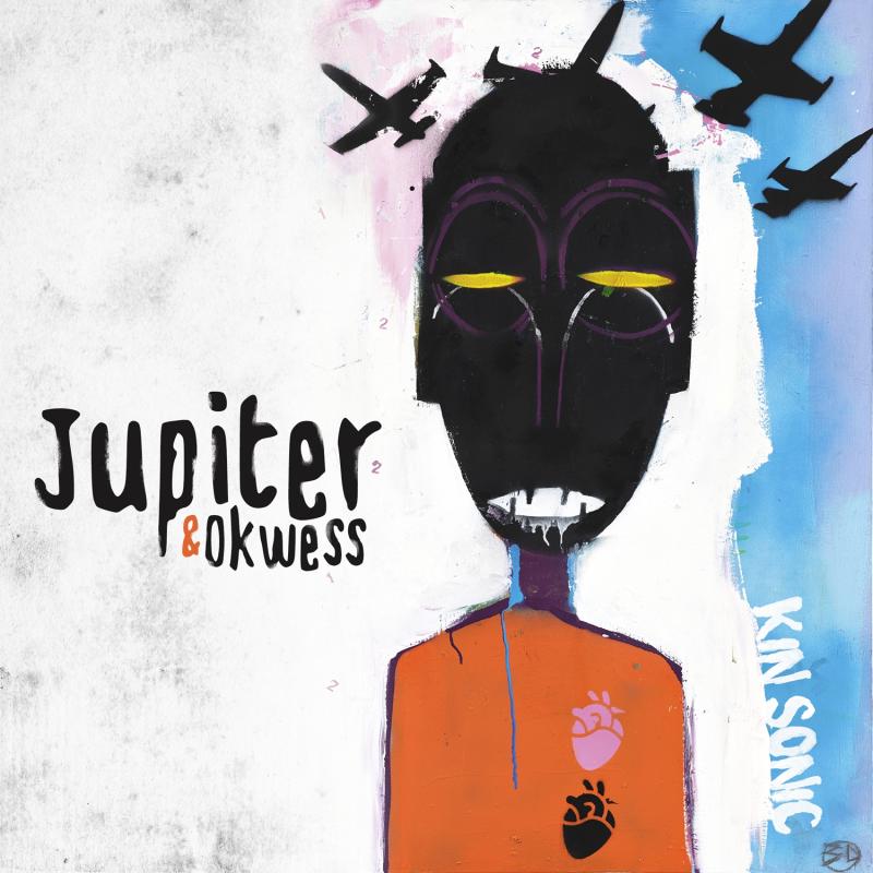 Jupiter & Okwess - Kin Sonic