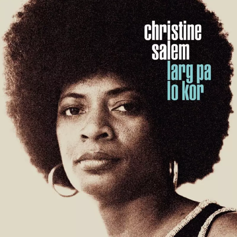 Christine Salem - Larg pa lo kor