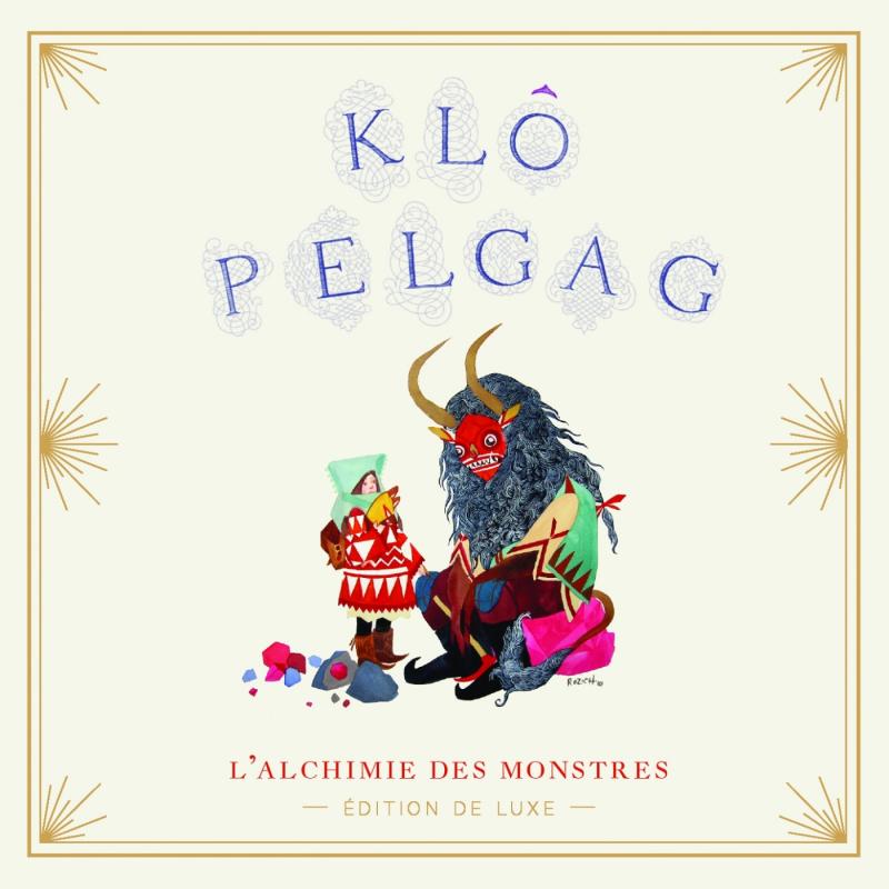 Klô Pelgag - L’Alchimie des Monstres