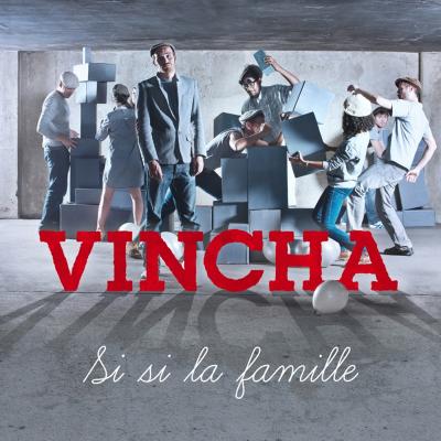 Vincha - Si si la famille