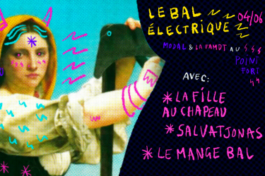 La Bal Électrique revient au Point Fort d'Aubervilliers !