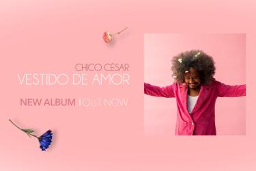 Le dernier album de Chico César est maintenant disponible ! | © Ana Lefaux