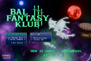 Le BAL FANTASY KLUB est de retour à La Marbrerie